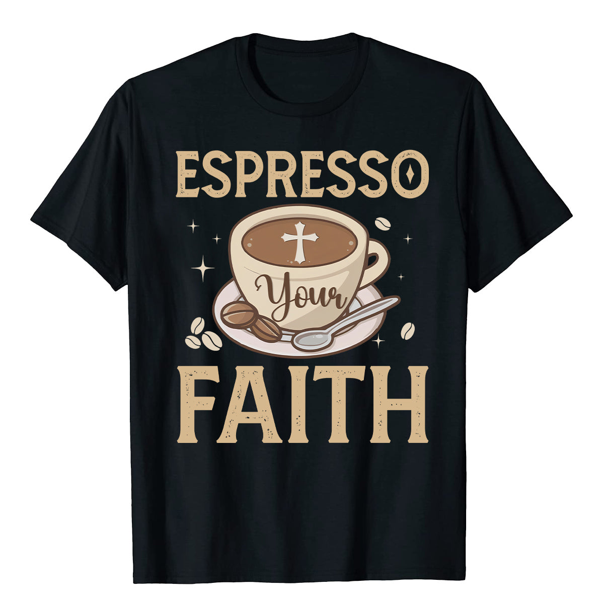 Teesdily | Espresso Your Faith Shirt, Coffee Drinker Lover Sweatshirt Hoodie Mug, Espresso Faith Church Tshirt, Espresso Lover Gifts, Christian Gifts