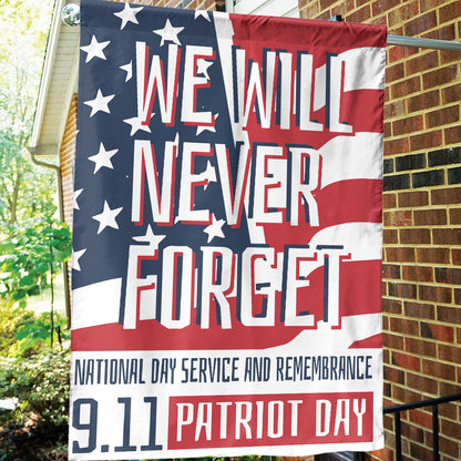 Teesdily | 911 Patriot Day House Flag, We Will Never Forget September 11 Garden Yard Flag, Patriotic Holiday Flag