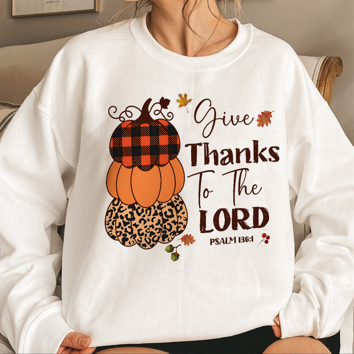 Teesdily | Give Thanks To The Lord Shirt, Fall Pumpkin Stack Tee Sweatshirt Hoodies, Leopard Pumpkin Mug, Fall Shirts For Women Faith, Halloween Gift