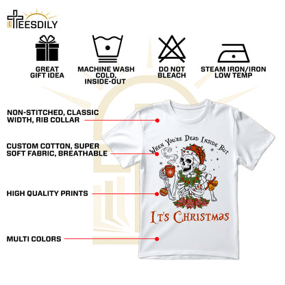 Teesdily | Christmas Skeleton Coffee Shirt, Santa Skull Dead Inside But Its Christmas Sweatshirt Hoodie Mug