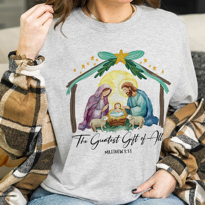 Teesdily | The Greatest Gift Of All Shirt, Nativity Shirt, Christian Nativity Christmas Sweatshirt Hoodie Mug, Religious Gift