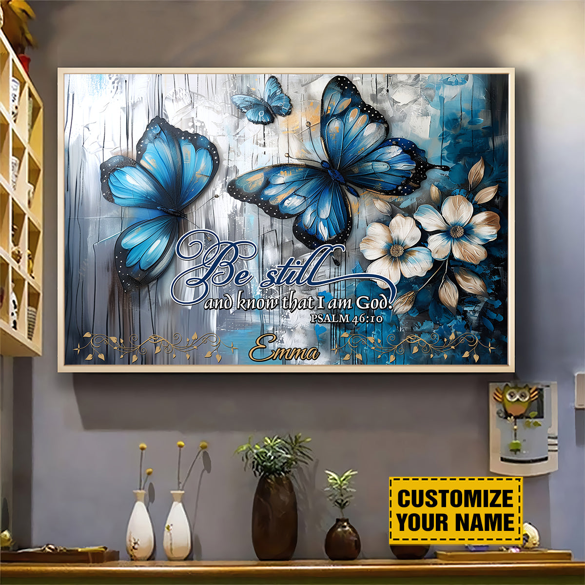 Teesdily | Custom Butterfly Floral Poster, Psalm 46:10 Wall Art Canvas, Be Still And Know That I Am God, Wall Decor Poster No Frame/ Wrapped Canvas
