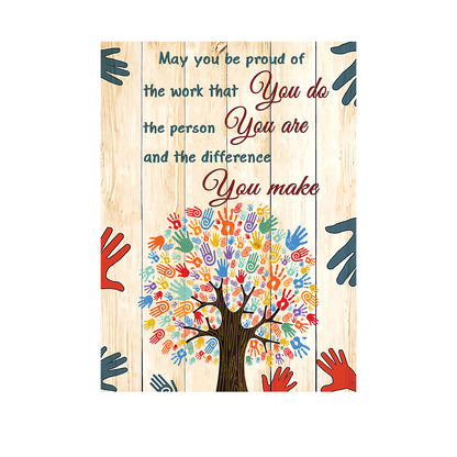 Teesdily | Hand Tree Colorful Poster May You Be Proud Of The Work You Do Canvas Wall Art Appreciation Gift For Employees Staff Members Coworkers