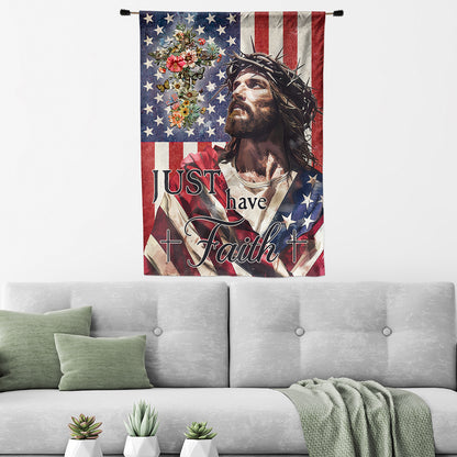 Teesdily | Jesus Portrait American Flag Yard Flag, Jesus Christ Just Have Faith Garden Flag, Independence Day Gifts, Patriotic Decorations