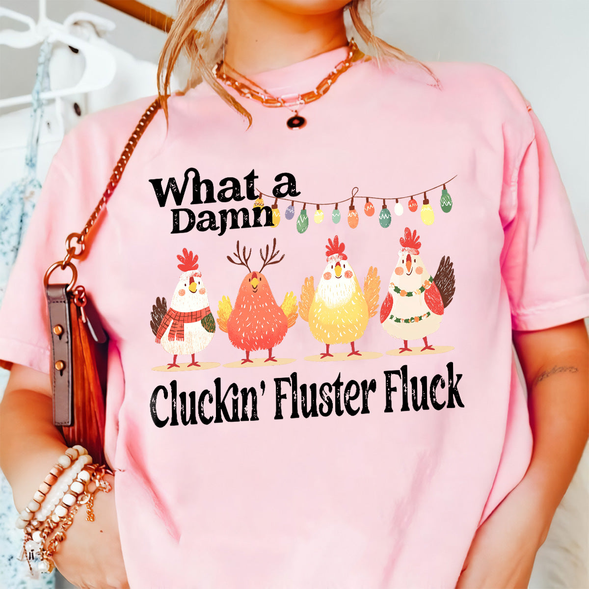 Teesdily | Christmas Chicken Shirt, What A Damn Cluckin Fluster Fluck Christmas T-shirt, Funny Farm Xmas Sweatshirt Hoodie Mug