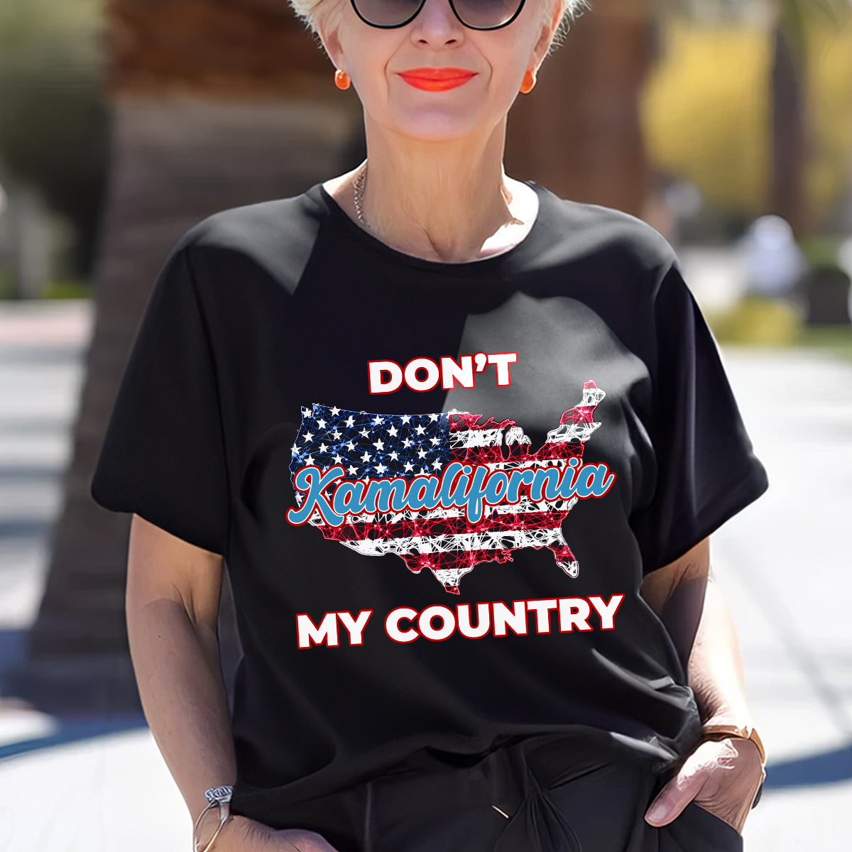 Teesdily | Patriotic T-shirt, Don't Kamalifornia My Country Tee Sweatshirt Hoodie Mug, Patriotism Gift, American Apparel, USA Shirt