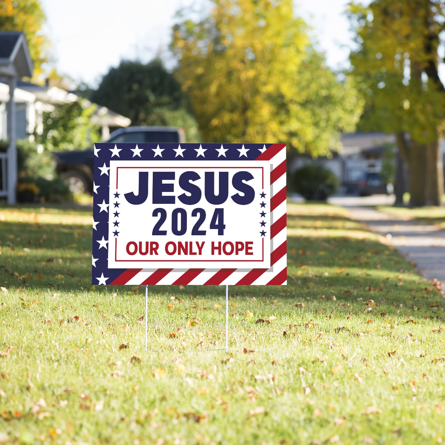 Teesdily | Jesus Yard Sign, Jesus 2024 Our Only Hope Lawn Sign, Christ American Garden Metal Sign, Christ Banner Outdoor Sign, Jesus Lovers Gifts