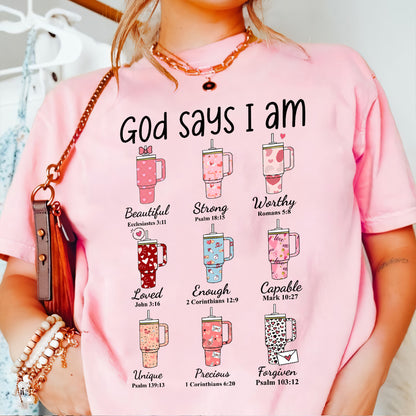 Teesdily | Valentines Day God Says I Am Shirts Short Sleeve Cute Valentine Heart Cup Tumblers Womens Sweatshirt Hoodie Mug Gift For Wife Girlfriend