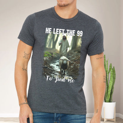 Teesdily | Lamb Of God Shirt, He Left The 99 To Find Me T-Shirt, Jesus Running After A Lost Lamb Sweatshirt Hoodie Mug, Christian Jesus Lover Gift