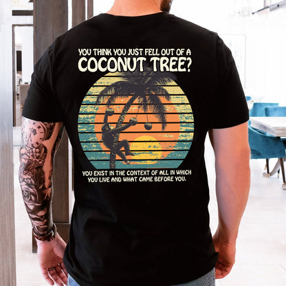 Teesdily | Comma La Coconut Tree Shirt, You Think You Just Fell Out Of A Coconut Tree Shirt, Coconut Monkey Sweatshirt Hoodie Mug, Girl Power Shirt