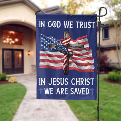 Teesdily | Jesus American Flag, In God We Trust In Jesus Christ We Are Saved House Flag Garden Flag 2024, American Patriotic Flag, Outdoor Decor Gifts