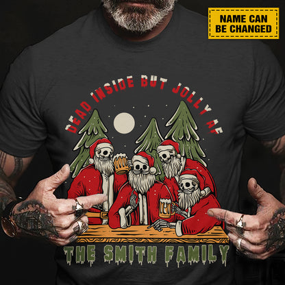 Teesdily | Personalized Family Skeleton Christmas Shirt, Dead Inside But Jolly Af Sweatshirt Hoodie Mug, Funny Skull Xmas Gifts