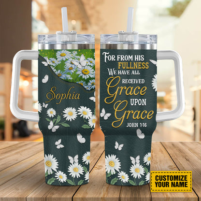 Teesdily | Personalized Daisy Butterfly Insulated Tumbler, We Have All Received Grace Upon Grace Custom Tumbler, Inspirational Gifts For Women