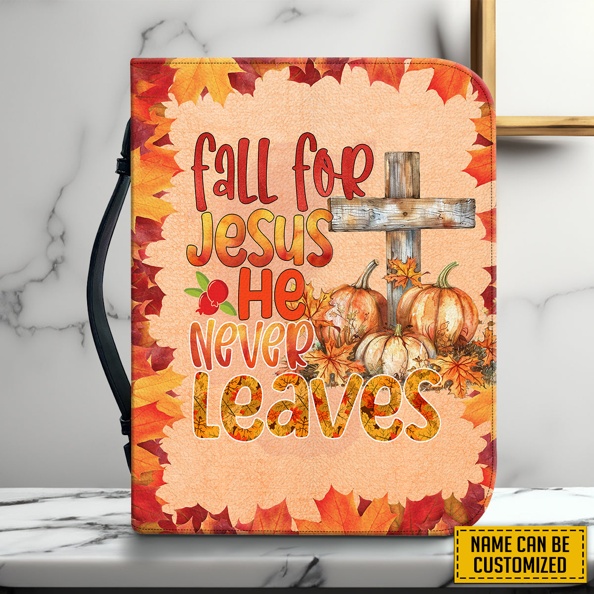 Teesdily | Customized Christian Cross Pumpkin Bible Cover, Fall For Jesus He Never Leaves Bible Bag, Pumpkin Autumn Maple Leaves, Jesus Lover Gift