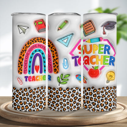 Teesdily | Super Teacher 3D Inflated Skinny Tumbler, Teacher Rainbow Leopard Insulated Tumbler 20oz, Teacher Back To School Day Gift From Student