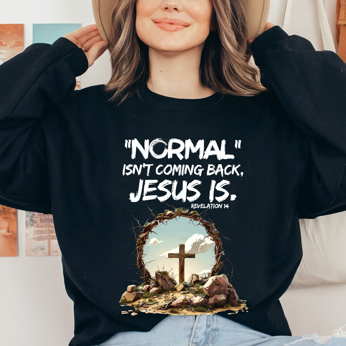 Teesdily | Jesus Cross And Crown Tee, Bible Verse Jesus Shirt, Normal Isnt Coming Back Jesus Is Sweatshirt Hoodie Mug, He Has Risen Christian Gifts