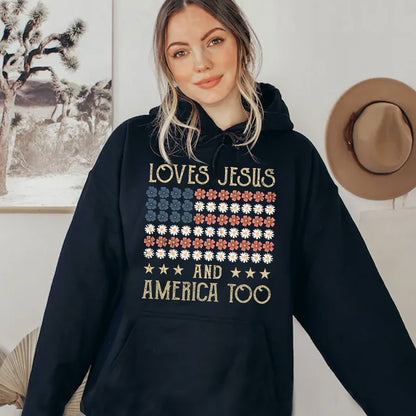 Teesdily | American Flag Flower Shirt, Loves Jesus And America Too Tshirt, Independence Day Sweatshirt, God Hoodie, Christian Gift