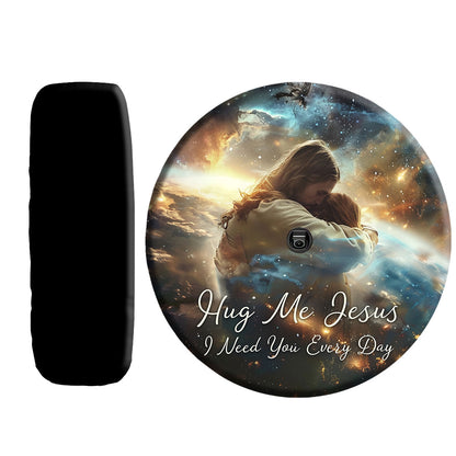 Teesdily | Jesus Hug Spare Tire Cover, Hug Me Jesus I Need You Every Day, Jesus Universe Spare Wheel Cover 27"-34", Christian Car Accessories