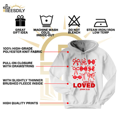 Teesdily | You Are Loved John 3 16 Shirt, Jesus Bow Coquette Valentines Sweatshirt, Bible Verse Christian Hoodie Mug, Valentine Gift