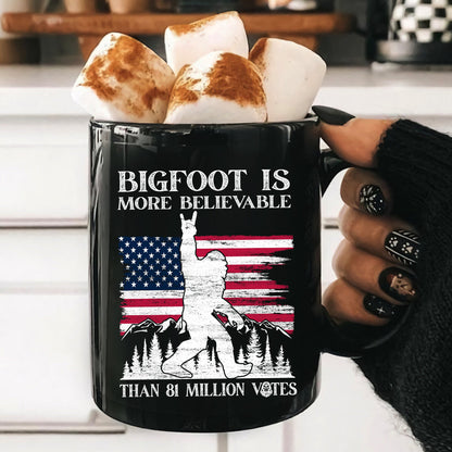 Teesdily | Bigfoot Is More Believable Than 81 Million People Shirt, Unisex T-shirt, Patriotism Shirt, American Flag,Gift Unisex T-shirt Hoodie Sweatshirt Size S-5XL / Mug 11-15oz