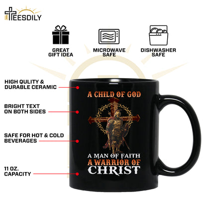 Teesdily | Jesus Warrior Man Shirt, A Child Of God A Man Of Faith A Warrior Of Christ Hoodie Sweatshirt Mug, Christian Shirt Back Design, Jesus Gifts