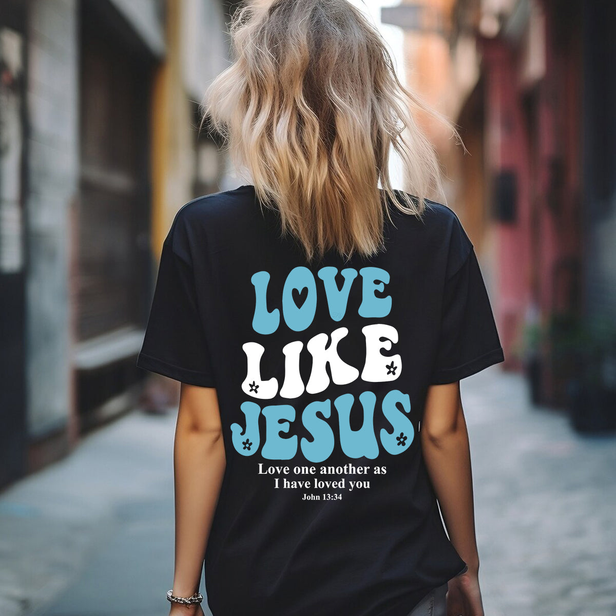 Teesdily | Love Like Jesus 13 34 Casual Shirt, Christian Graphic Hoodie Sweatshirt Mug, Christian Typography Backside Shirt, Christian Gift For Teens