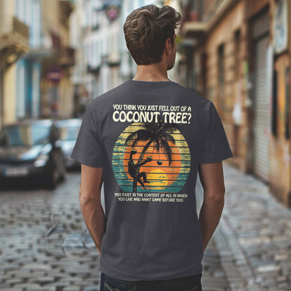 Teesdily | Comma La Coconut Tree Shirt, You Think You Just Fell Out Of A Coconut Tree Shirt, Coconut Monkey Sweatshirt Hoodie Mug, Girl Power Shirt