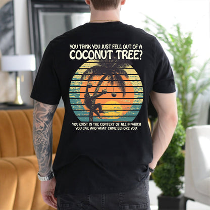 Teesdily | Comma La Coconut Tree Shirt, You Think You Just Fell Out Of A Coconut Tree Shirt, Coconut Monkey Sweatshirt Hoodie Mug, Girl Power Shirt