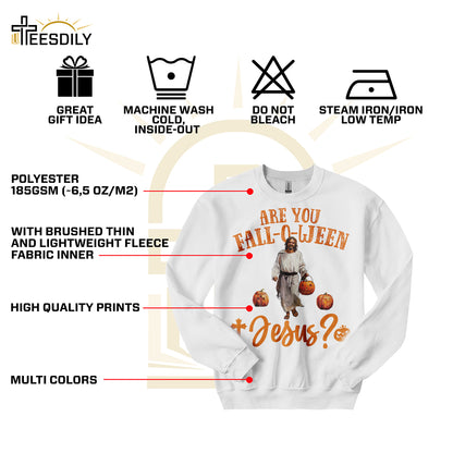 Teesdily | Are You Fall-O-Ween Jesus Shirt, Funny Jesus And Pumpkin T-Shirt, Halloween Jesus Pumpkin Fall Religious Sweater Hoodie, Jesus Lovers Gift