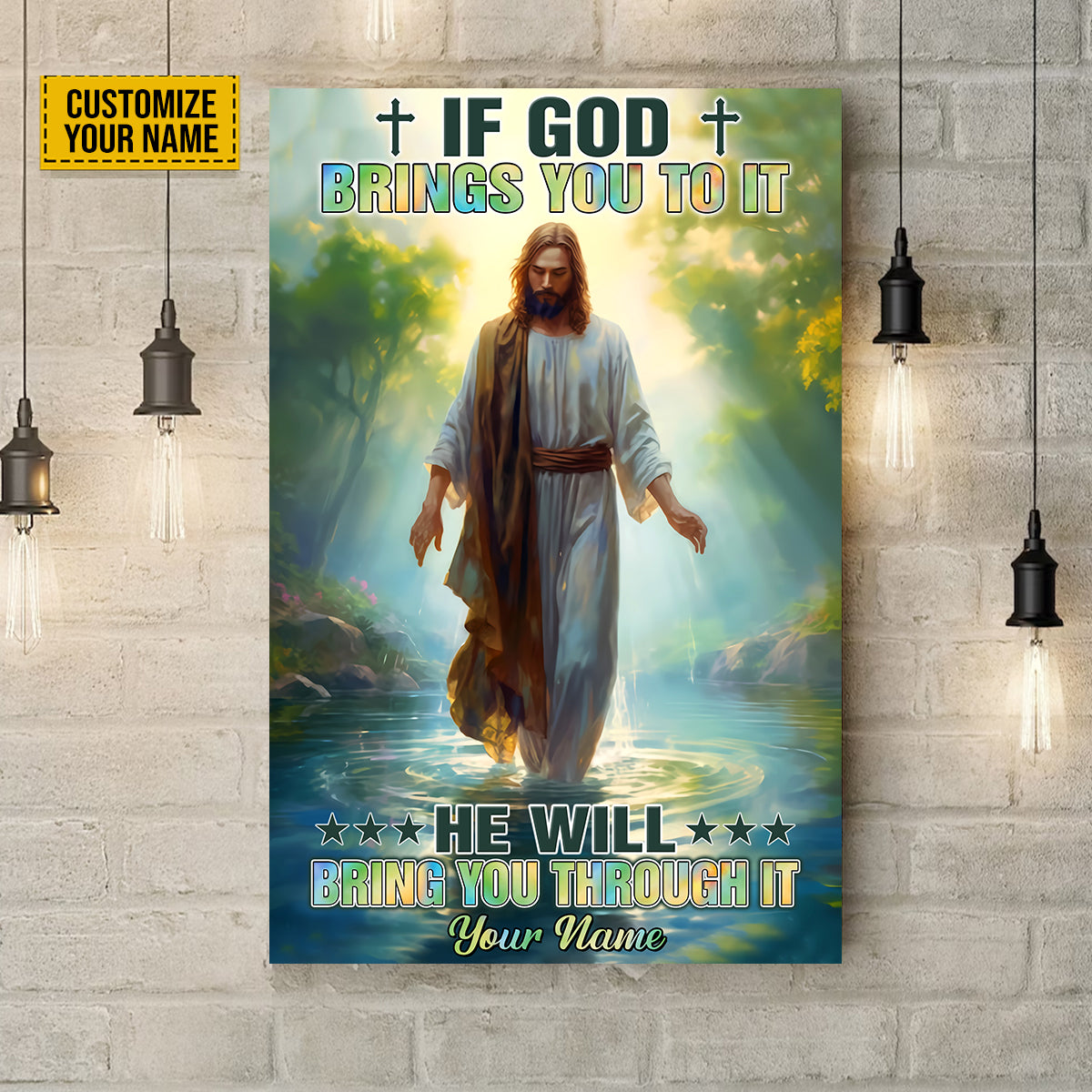 Teesdily | Jesus Christ Art Customized Poster, If God Brings You To It He Will Bring You Through It, Jesus Lovers, Religious Poster Canvas