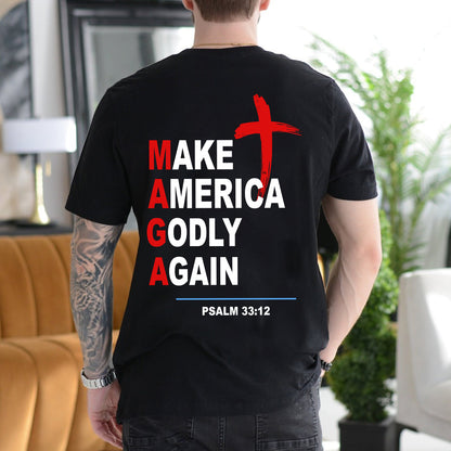 Teesdily | Make America Godly Again Casual Shirt Backside, Patriotism Hoodie Sweatshirt Mug, Fourth Of July Day Graphic Tee, Gifts For Christian