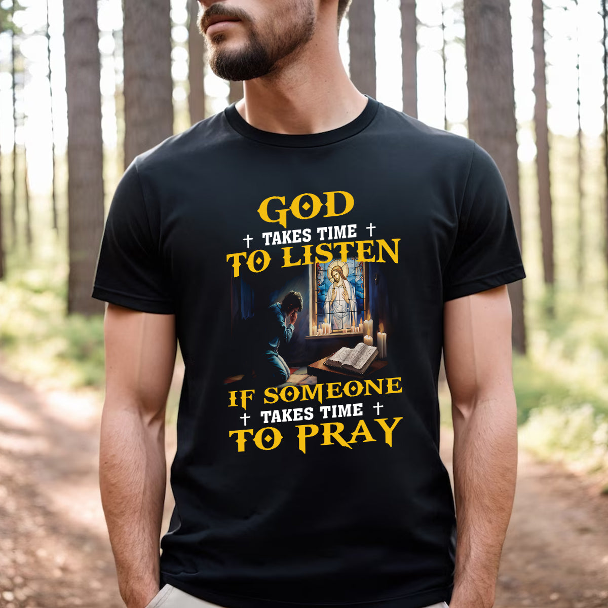 Teesdily | God Takes Time To Listen If Someone Takes Time To Pray Shirt Christian Gift Unisex T-shirt Hoodie Sweatshirt Size S-5XL / Mug 11-15oz