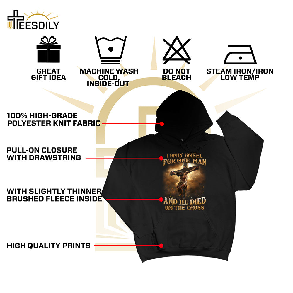 Teesdily | Jesus Crucifix Shirt, I Only Kneel For One Man And He Died On The Cross Sweatshirt Hoodie Mug, Christian Lover Gifts