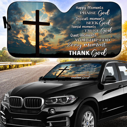 Teesdily | Cross Over Sunset Windshield Sun Shade, Every Moment Thank God Car Window Sunshade, Christian Car Accessories, God Believer Gifts