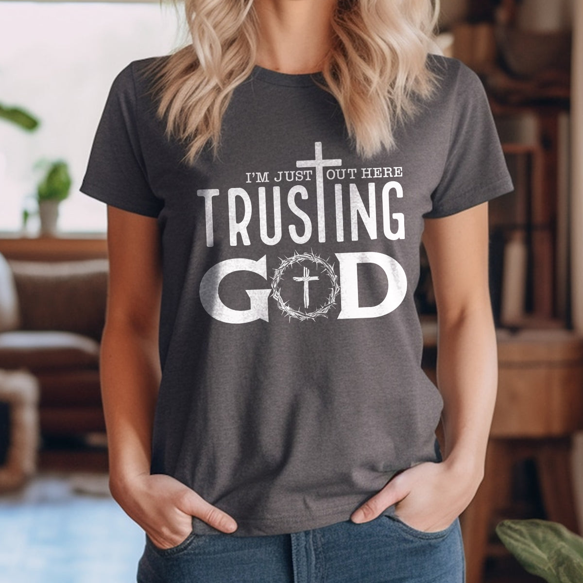 Teesdily | Jesus God Cross Crown Unisex Tshirt, I'm Just Out Here Trusting God Hoodie Sweatshirt Mug, God Believer Gift, Minimalist Streetwear Style