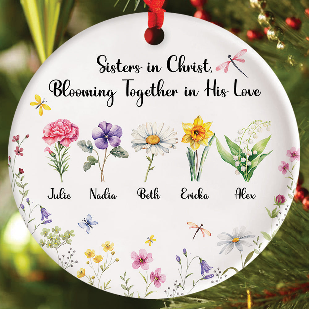 Teesdily | Jesus Christ Flowers Birth Month Ceramic Ornament, Sisters In Christ Blooming Together In His Love Christmas Ornament