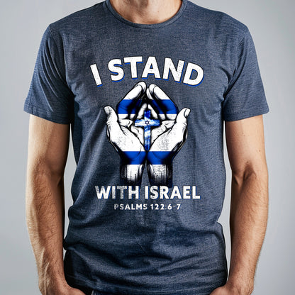 Teesdily | I Stand With Israel Jesus Shirt, Israel Flag Hoodie Sweatshirt Mug, Jesus Lovers Gifts, Israel Support Tee