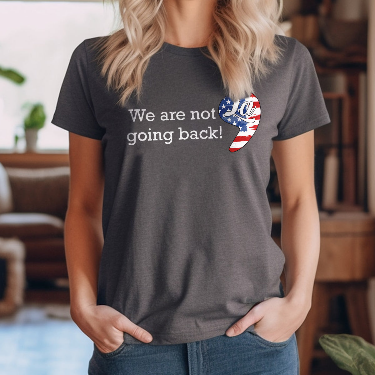 Teesdily | We Are Not Going Back Shirt, Comma La Sweatshirt, Childless Cat Lady Hoodie, Kameowla American Flag Patriot 2024 Gift