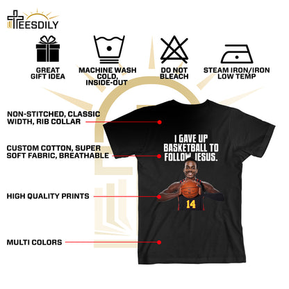 Teesdily | Personalized Basketball Jesus Shirt, I Gave Up Basketball To Follow Jesus Tee Sweatshirt Hoodie Mug, Jesus Basketball Lovers Gift