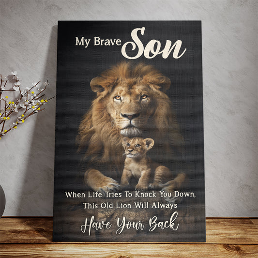 Teesdily | Jesus Lion Poster For Dad, My Brave Son When Life Tries To Knock You Down, Lion Jesus Poster, Son Gift From Dad