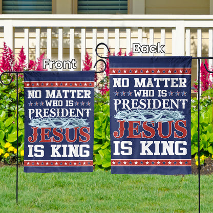 Teesdily | American Jesus House Flag, No Matter Jesus Is King Garden Flag, Jesus Outdoor Yard Decor, Christian American Patriotic Gifts