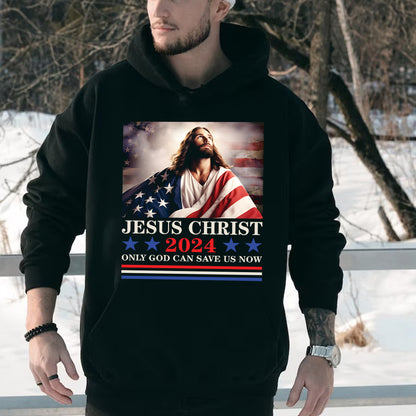 Teesdily | Jesus American Flag Shirt, Jesus Christ 2024 Only God Can Save Us Now Tee Sweatshirt Hoodie Mug, Independence Day Gifts, Jesus Lovers Gifts