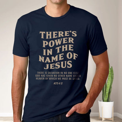 Teesdily | There's Power In The Name Of Jesus Acts 4:12 Jesus Shirt, Name Of Jesus Hoodie, Power Of Jesus Sweatshirt, Christian Mug