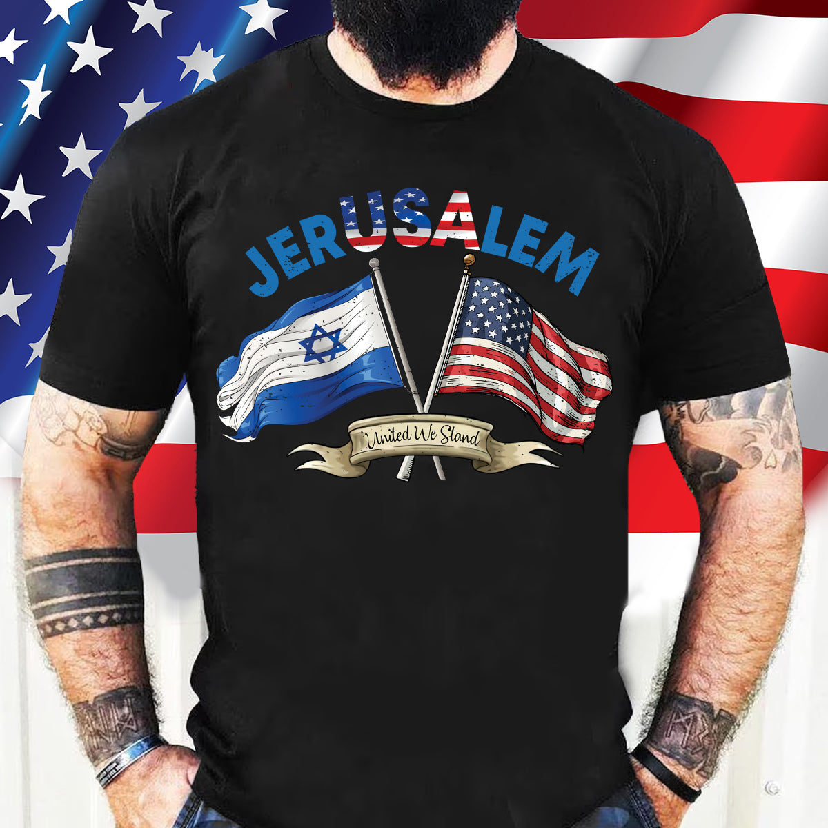 JerUSAlem United We Stand Patriotic Shirt Jesus Black Shirt, Patriotism, Gift For Jesus Lovers, God Faith Believers, God Lovers, Christian Gifts, Unisex T-shirt