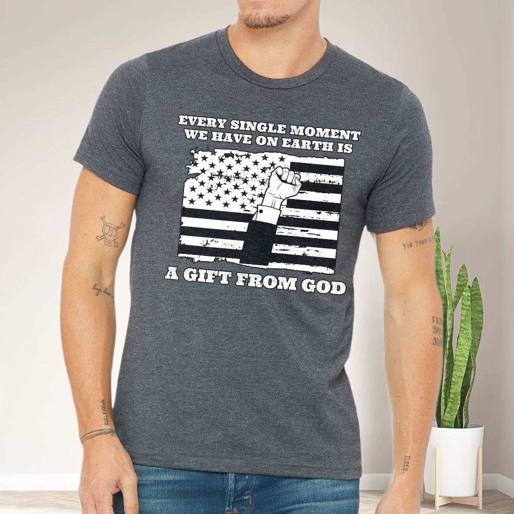 Teesdily | American Jesus Shirt, Every Single Moment We Have Is A Gift From God Tee Sweatshirt Hoodie Mug, Patriotic Shirt