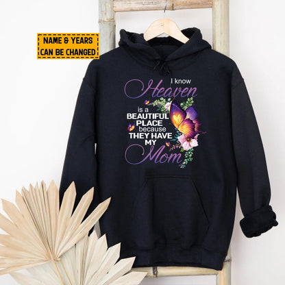 Teesdily | Butterfly Remembrance Customized Casual Shirt Mom In Heaven Sweatshirt Hoodie Mug Heaven Have My Mom Remembrance Personalized Gifts