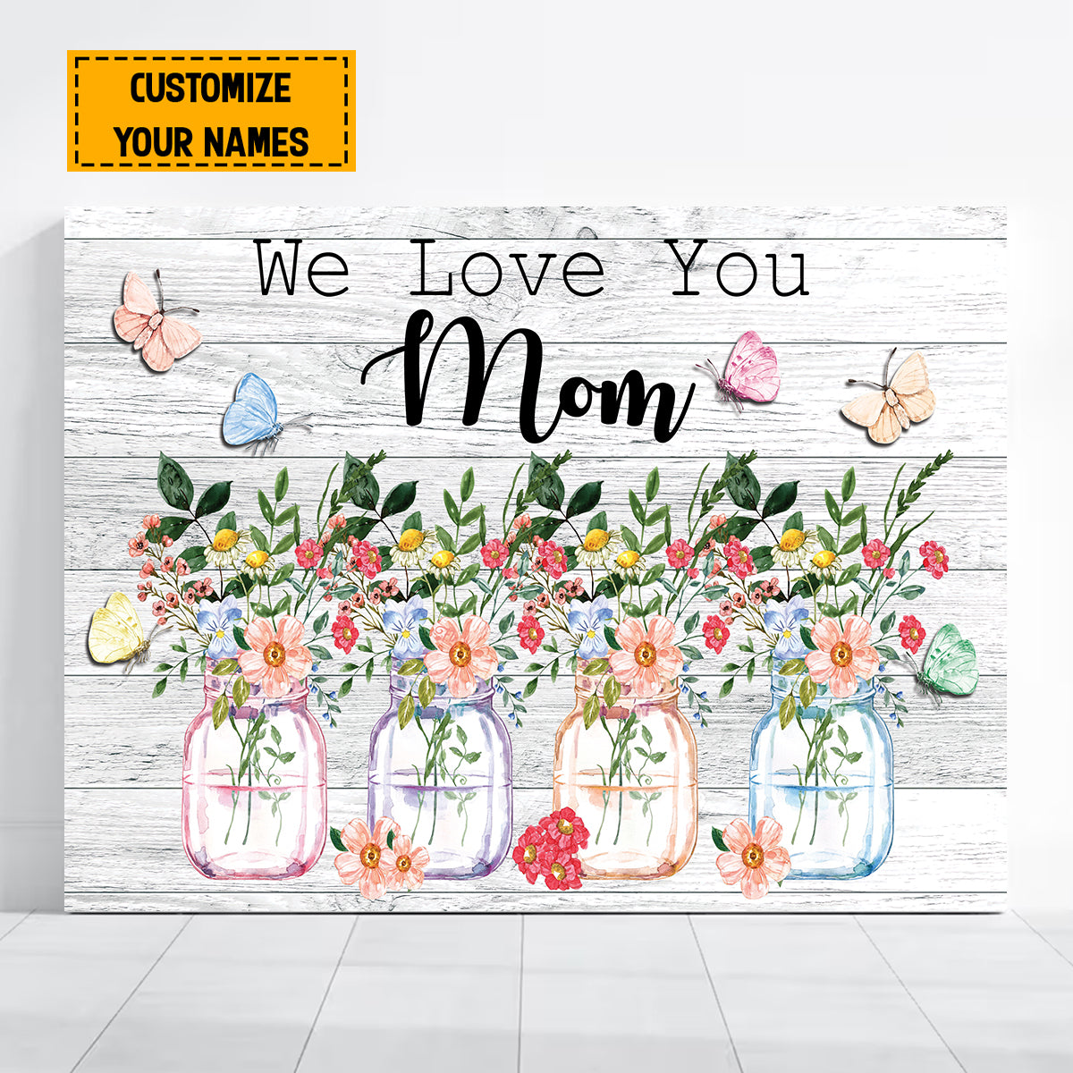 Teesdily | Mother's Day Customized Kid Name Poster Canvas We Love You Mom Wall Art Canvas Flower Vase Farmhouse Print Gift From Son Daughter