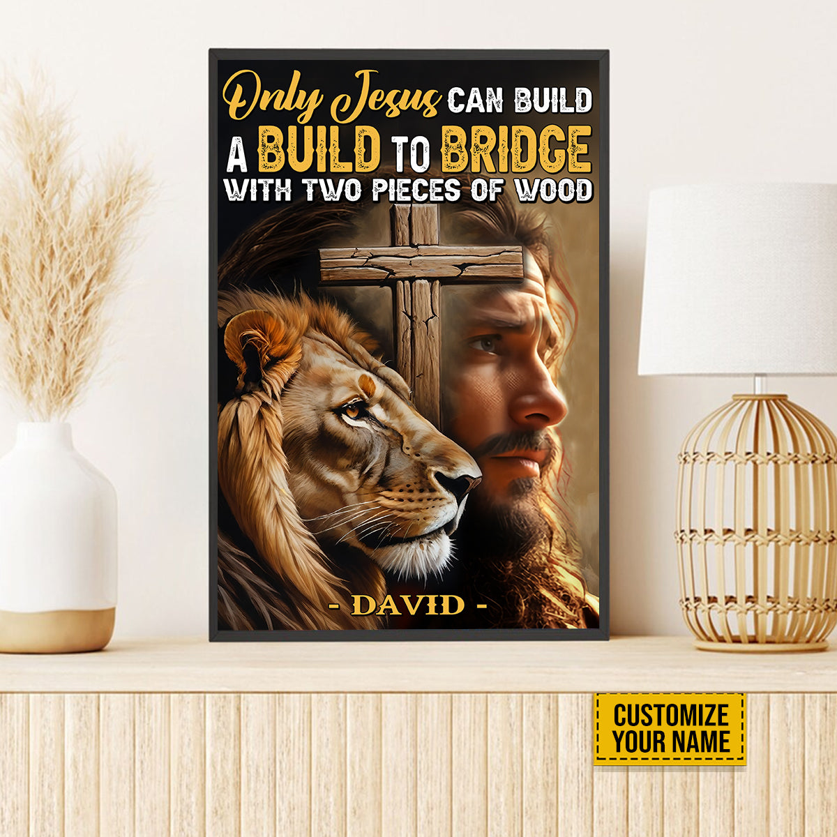 Teesdily | Customized Jesus Lion Of Judah Poster Canvas, Only Jesus Can Build A Bridge To Heaven, Jesus Lover Gifts Poster No Frame/ Wrapped Canvas