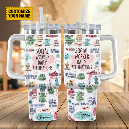 Teesdily | Personalized Social Worker Daily Affirmations 40oz Tumbler With Handle Positive Gift For Social Workers Christian Tumbler With Straw