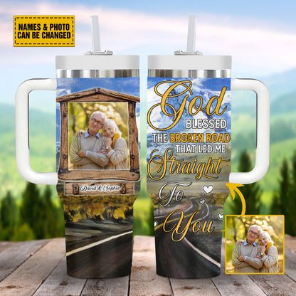 Teesdily | Customized Photo Insulated Tumbler, God Blessed The Broken Road Travel Tumbler, Christian Couple Gifts, Personalized Tumblers With Picture